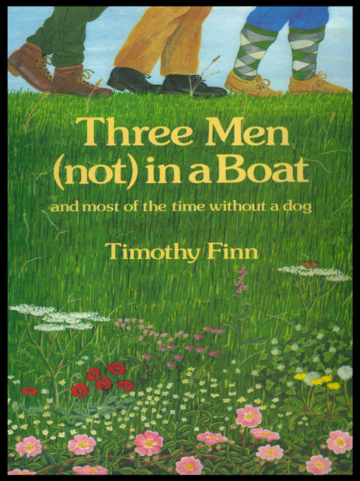 Title details for Three Men (not) in a Boat by Timothy othy Finn - Available